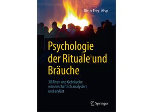 9783662562185 - Psychologie der Rituale und Bräuche Kartoniert (TB)