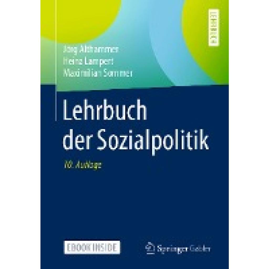 9783662562574 - Lehrbuch der Sozialpolitik m 1 Buch m 1 E-Book - Jörg Althammer Heinz Lampert Maximilian Sommer Kartoniert (TB) 9783662562574 - Lehrbuch der Sozialpolitik m 1 Buch m 1 E-Book - Jörg Althammer Heinz Lampert Maximilian Sommer Kartoniert (TB)