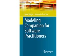 9783662566398 - Modeling Companion for Software Practitioners - Egon Börger Alexander Raschke Kartoniert (TB)