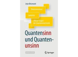 9783662567692 - Quantensinn und Quantenunsinn m 1 Buch m 1 E-Book - Jean Bricmont Kartoniert (TB)