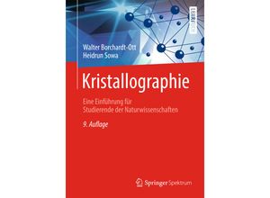 9783662568156 - Springer-Lehrbuch   Kristallographie - Walter Borchardt-Ott Heidrun Sowa Kartoniert (TB)