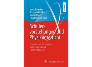 9783662572696 - Schülervorstellungen und Physikunterricht Kartoniert (TB)