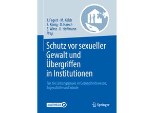 9783662573594 - Schutz vor sexueller Gewalt und Übergriffen in Institutionen Kartoniert (TB)