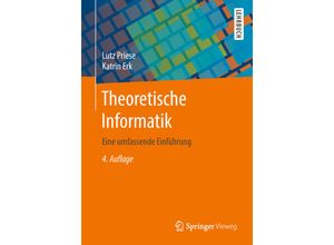 9783662574089 - Theoretische Informatik - Lutz Priese Katrin Erk Kartoniert (TB)