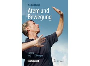 9783662574959 - Atem und Bewegung - Norbert Faller Kartoniert (TB)