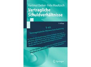 9783662574997 - Springer-Lehrbuch   Vertragliche Schuldverhältnisse - Hartmut Oetker Felix Maultzsch Kartoniert (TB)