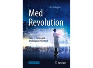 9783662575055 - MedRevolution m 1 Buch m 1 E-Book - Boris Bogdan Kartoniert (TB)