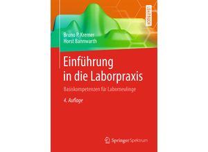 9783662577561 - Einführung in die Laborpraxis - Bruno P Kremer Horst Bannwarth Kartoniert (TB)