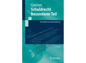 9783662577905 - Springer-Lehrbuch   Schuldrecht Besonderer Teil - Stefan Greiner Kartoniert (TB)