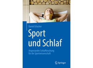 9783662581315 - Sport und Schlaf - Daniel Erlacher Kartoniert (TB)