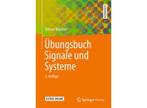 9783662581995 - Springer-Lehrbuch   Übungsbuch Signale und Systeme - Ottmar Beucher Kartoniert (TB)