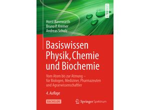 9783662582497 - Basiswissen Physik Chemie und Biochemie - Horst Bannwarth Bruno P Kremer Andreas Schulz Kartoniert (TB)