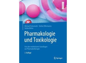 9783662583036 - Springer-Lehrbuch   Pharmakologie und Toxikologie - Michael Freissmuth Stefan Offermanns Stefan Böhm Gebunden