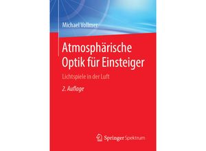 9783662583616 - Atmosphärische Optik für Einsteiger - Michael Vollmer Kartoniert (TB)