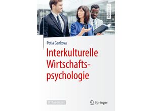 9783662584460 - Lehrbuch   Interkulturelle Wirtschaftspsychologie - Petia Genkova Kartoniert (TB)