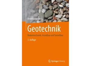 9783662584712 - Geotechnik m 1 Buch m 1 E-Book - Dimitrios Kolymbas Kartoniert (TB)