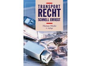 9783662584873 - Recht - schnell erfasst   Transportrecht - Schnell erfasst - Thomas Wieske Kartoniert (TB)