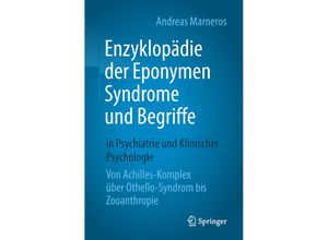 9783662586235 - Enzyklopädie der Eponymen Syndrome und Begriffe in Psychiatrie und Klinischer Psychologie - Andreas Marneros Kartoniert (TB)