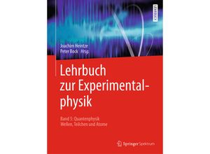 9783662586259 - Lehrbuch zur ExperimentalphysikBd5 - Joachim Heintze Kartoniert (TB)