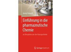 9783662586686 - Einführung in die pharmazeutische Chemie - Georg Schwedt Kartoniert (TB)