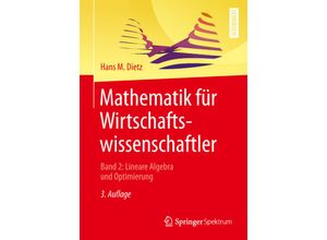 9783662587010 - Mathematik für WirtschaftswissenschaftlerBd2 - Hans M Dietz Kartoniert (TB)