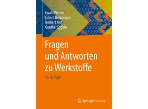 9783662588444 - Fragen und Antworten zu Werkstoffe - Ewald Werner Erhard Hornbogen Norbert Jost Gunther Eggeler Kartoniert (TB)