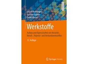 9783662588468 - Werkstoffe - Erhard Hornbogen Gunther Eggeler Ewald Werner Kartoniert (TB)