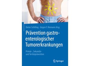 9783662588789 - Prävention gastroenterologischer Tumorerkrankungen Kartoniert (TB)