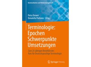 9783662589489 - Kommunikation und Medienmanagement   Terminologie  Epochen - Schwerpunkte - Umsetzungen Kartoniert (TB)