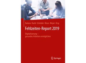 9783662590430 - Fehlzeiten-Report 2019 Kartoniert (TB)