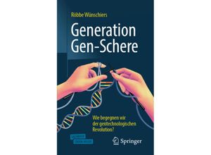 9783662590478 - Generation Gen-Schere  m 1 Buch m 1 E-Book - Röbbe Wünschiers Kartoniert (TB)