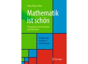 9783662590591 - Mathematik ist schön - Heinz Klaus Strick Kartoniert (TB)