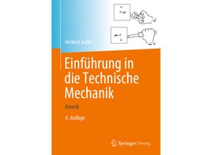 9783662590959 - Einführung in die Technische Mechanik - Herbert Balke Kartoniert (TB)