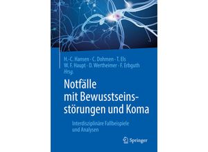 9783662591284 - Notfälle mit Bewusstseinsstörungen und Koma Kartoniert (TB)