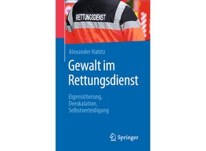 9783662591512 - Gewalt im Rettungsdienst - Alexander Habitz Kartoniert (TB)