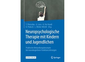 9783662592878 - Neuropsychologische Therapie mit Kindern und Jugendlichen Kartoniert (TB)