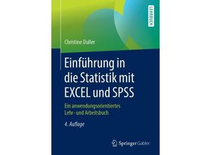 9783662594094 - Einführung in die Statistik mit EXCEL und SPSS - Christine Duller Kartoniert (TB)