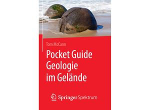 9783662594216 - Pocket Guide Geologie im Gelände - Tom McCann Kartoniert (TB)