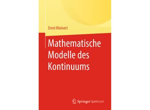 9783662596784 - Mathematische Modelle des Kontinuums - Ernst Kleinert Kartoniert (TB)