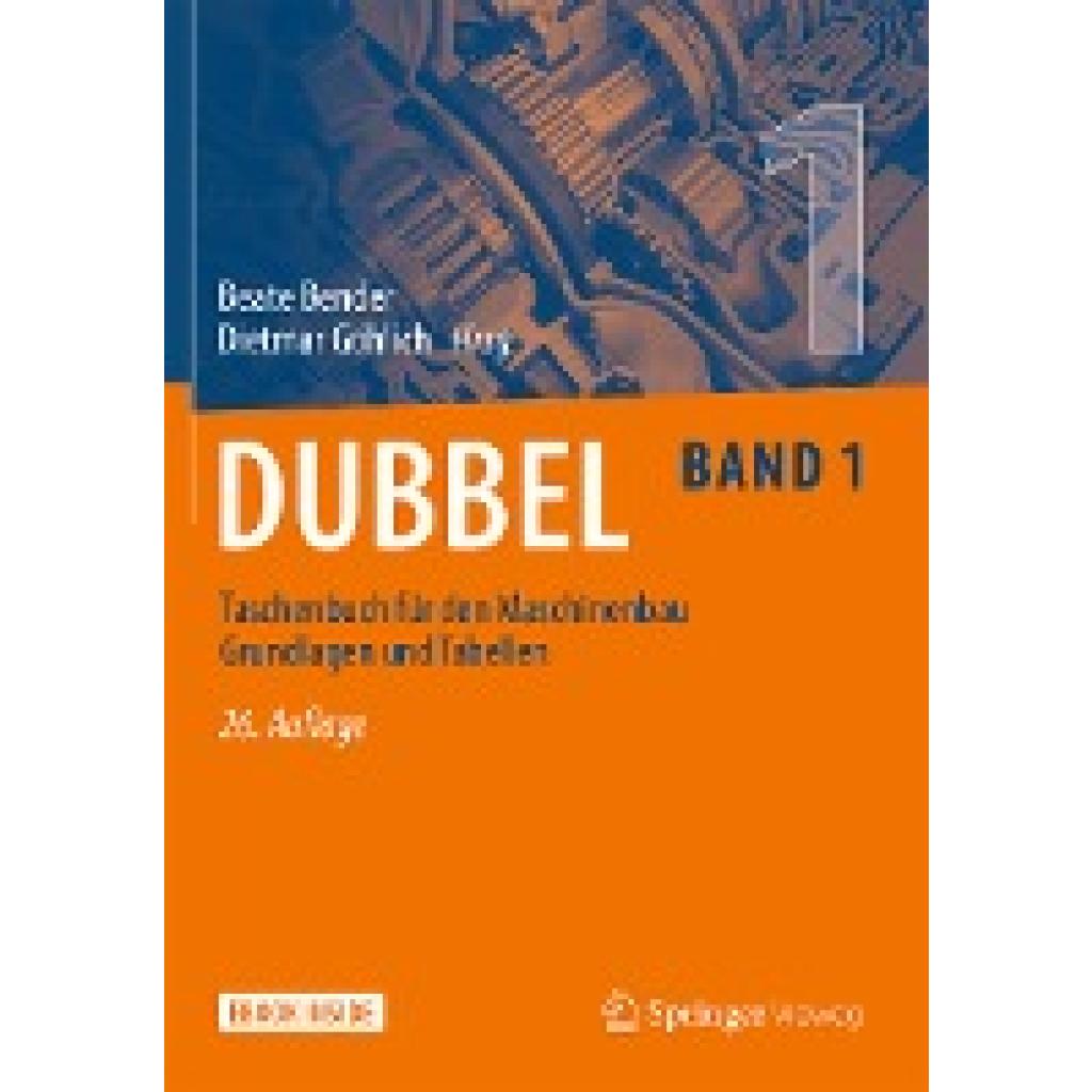 9783662597101 - Dubbel Taschenbuch für den Maschinenbau Grundlagen und Tabellen