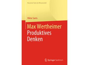 9783662598207 - Klassische Texte der Wissenschaft   Max Wertheimer - Viktor Sarris Kartoniert (TB)