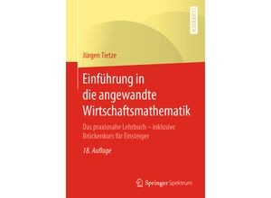 9783662603314 - Einführung in die angewandte Wirtschaftsmathematik - Jürgen Tietze Kartoniert (TB)