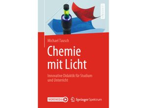 9783662603758 - Chemie mit Licht - Michael Tausch Kartoniert (TB)