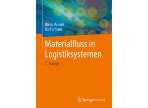 9783662603871 - Materialfluss in Logistiksystemen - Dieter Arnold Kai Furmans Kartoniert (TB)