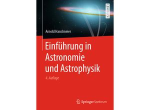 9783662604120 - Springer-Lehrbuch   Einführung in Astronomie und Astrophysik - Arnold Hanslmeier Gebunden