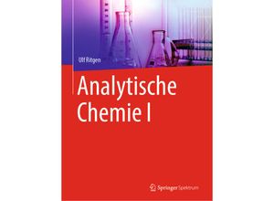 9783662604946 - Analytische Chemie I - Ulf Ritgen Kartoniert (TB)