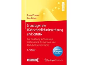 9783662605516 - Grundlagen der Wahrscheinlichkeitsrechnung und Statistik m 1 Buch m 1 E-Book - Erhard Cramer Udo Kamps Kartoniert (TB)