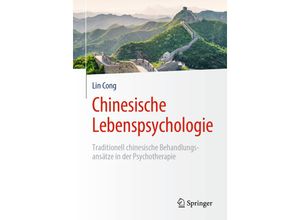 9783662606995 - Chinesische Lebenspsychologie - Lin Cong Kartoniert (TB)