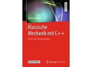 9783662609040 - Klassische Mechanik mit C++ - Elias Posoukidis Kartoniert (TB)