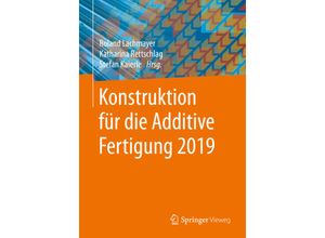 9783662611487 - Konstruktion für die Additive Fertigung 2019 Kartoniert (TB)
